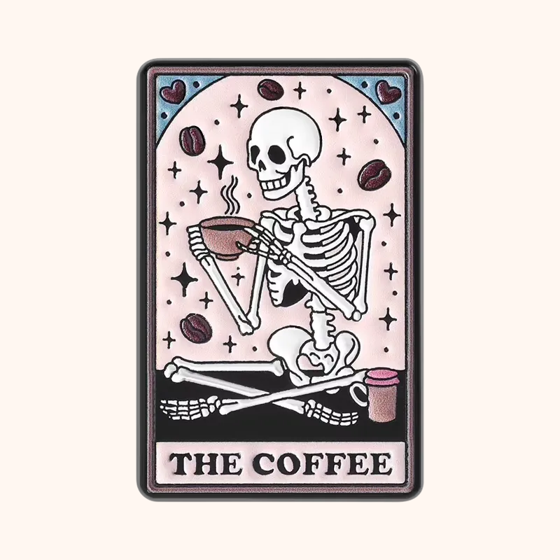 The Coffee Tarot Card Skeleton Enamel Pin