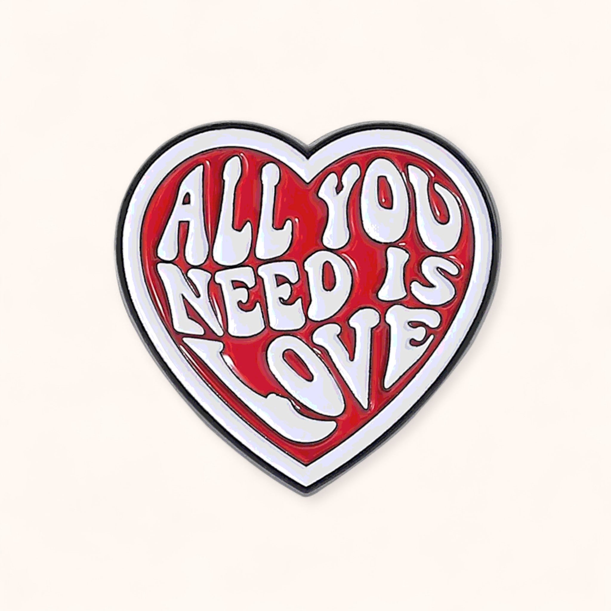 All You Need Is Love Enamel Pin