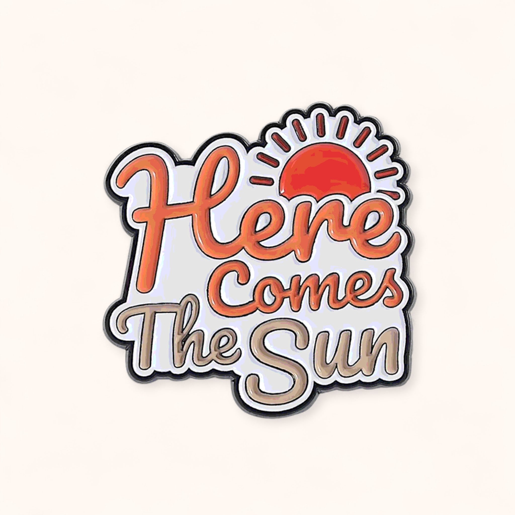Here Comes The Sun