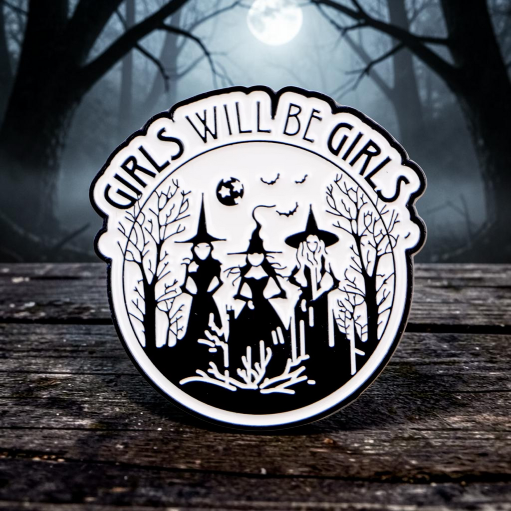 Girls Will Be Girls Witchy Enamel Pin