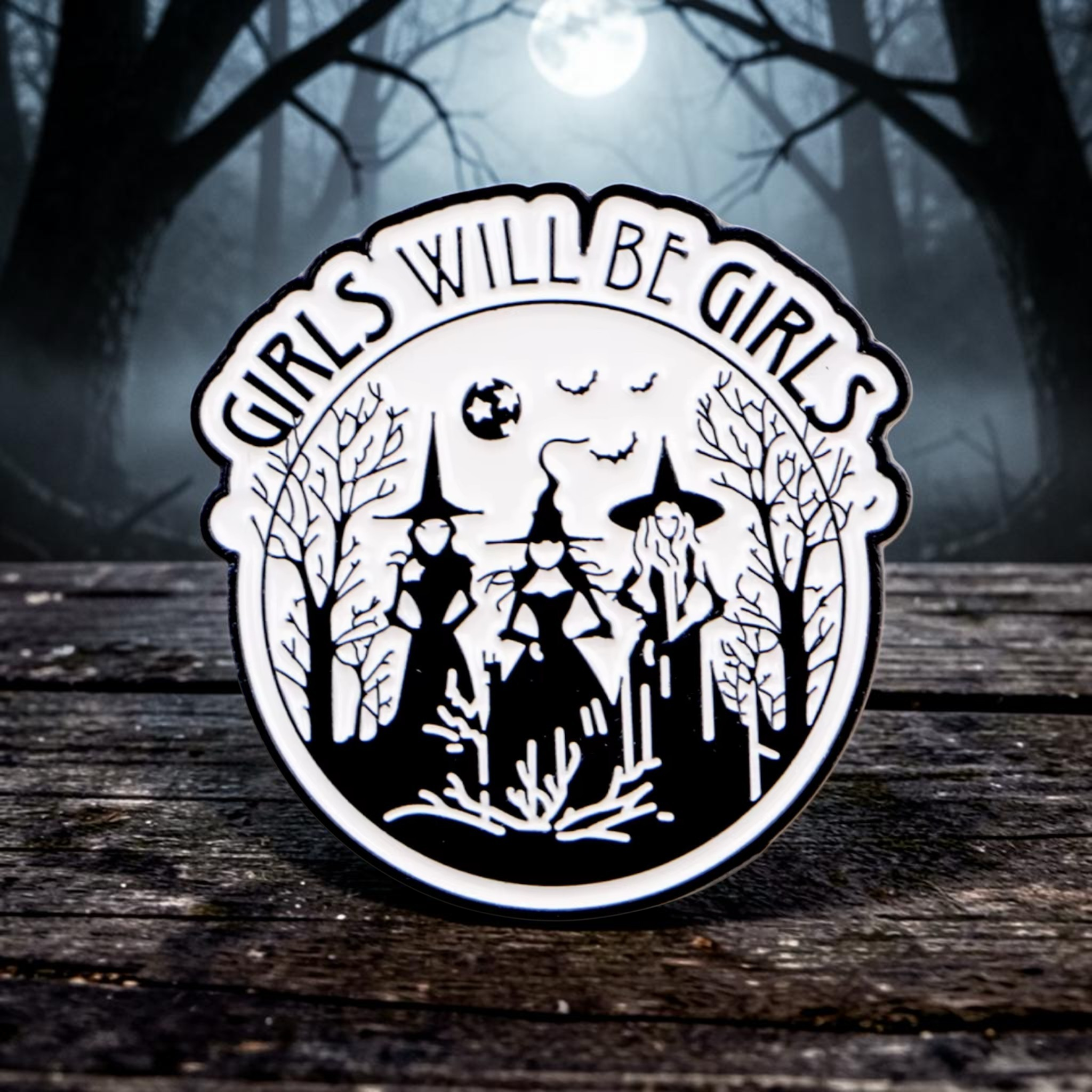 Girls Will Be Girls Witchy Enamel Pin
